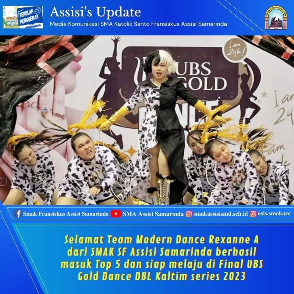 Rexanne Dance Team SMAK Assisi Samarinda Raih Top 5 di UBS Gold Dance DBL Kaltim Series 2023